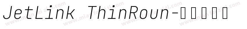 JetLink ThinRoun字体转换